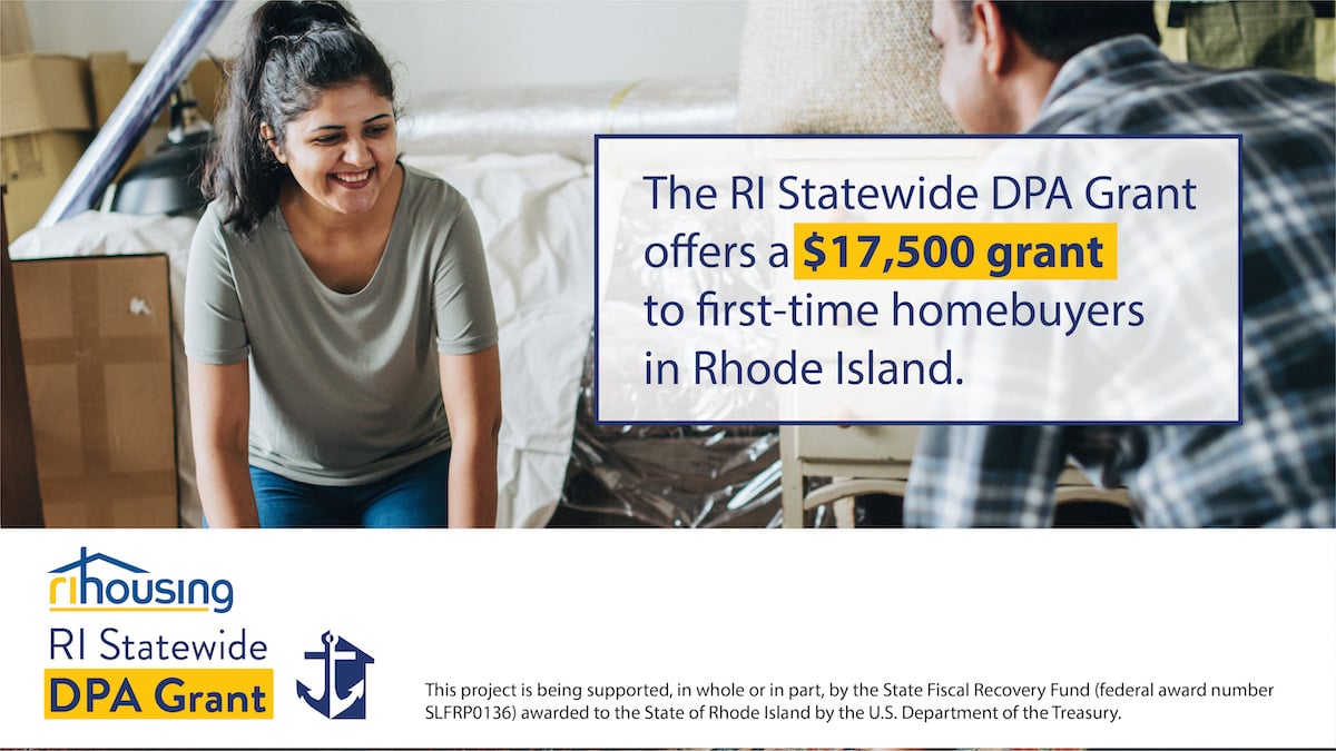 The RI Statewide DPA Grant offers a $17,500 grant to first-time homebuyers in Rhode ISland
